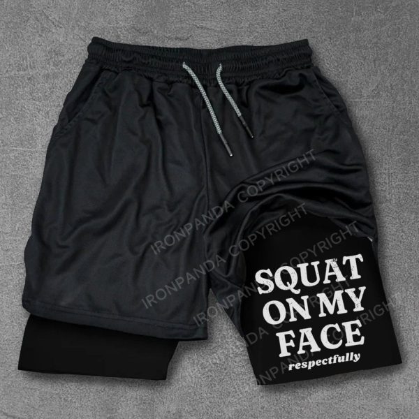squat on my face respectfully Performance Training Shorts