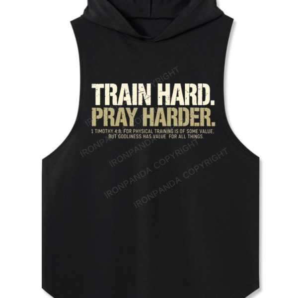 Train Hard Pray Harder Christian Hooded Tank