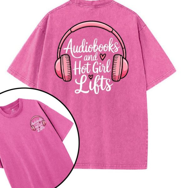 AUDIOBOOKS AND HOT GIRL LIFTS printed Gym Shirt