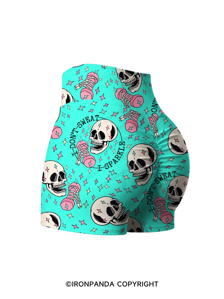 I DON'T SWEAT I SPARKLE Printed Yoga Shorts