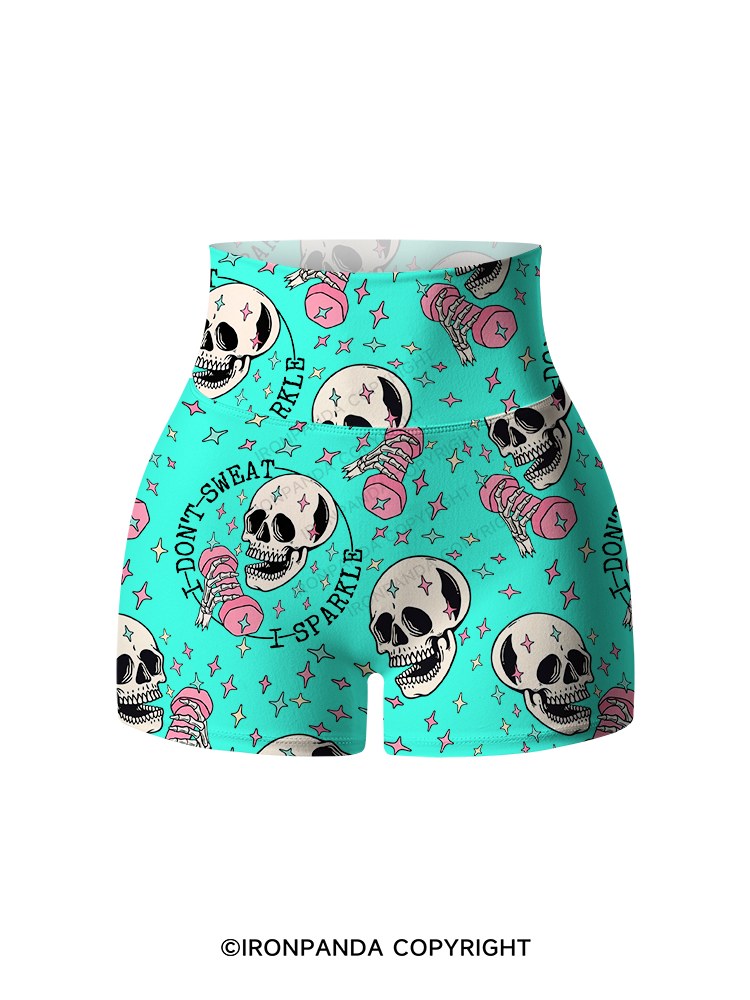 I DON'T SWEAT I SPARKLE Printed Yoga Shorts